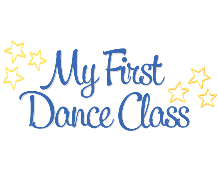 MY FIRST DANCE CLASS