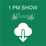 2025 Nutcracker Digital Downloads