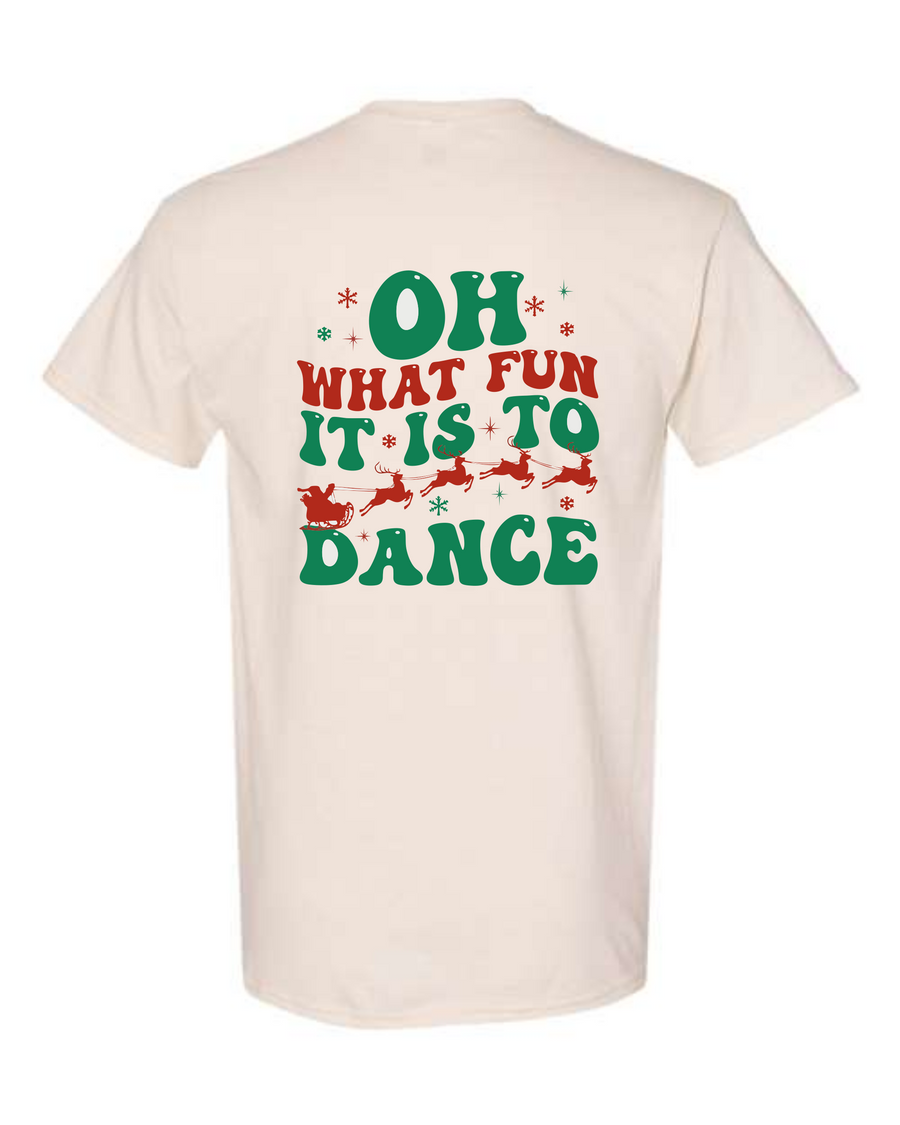 2025 Oh What Fun.. Tee