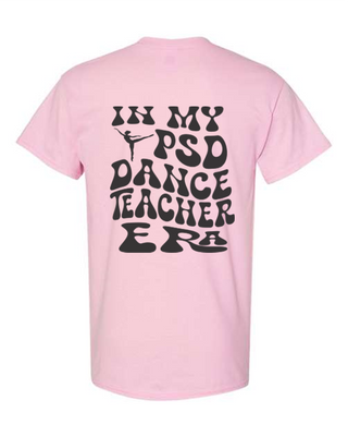 PSD DANCE TEACHER ERA TEE