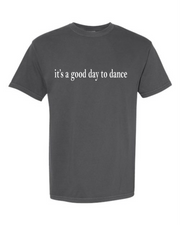 PSD GOOD DAY TEE - COMFORT COLORS