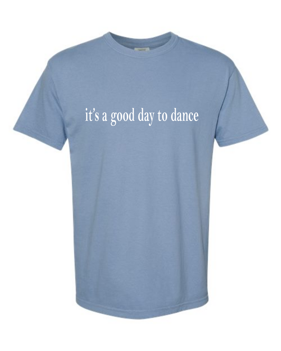 PSD GOOD DAY TEE - COMFORT COLORS